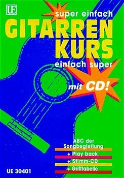 ISBN 9783702402235: Super einfach - Gitarrenkurs - einfach super