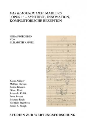 gebrauchtes Buch – Kappel, Elisabeth, Reinhold Kubik Oliver Korte u – Bordun und Parallelensatz; Zur Artikulation tonaler Felder bei Gustav Mahler. -In: Das klagende Lied: Mahlers "Opus 1" : Synthese, Innovation, kompositorische Rezeption. Studien zur Wertungsforschung ; Bd. 54