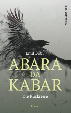 ISBN 9783702510152: Abara Da Kabar – Die Rückreise. Roman