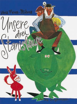 ISBN 9783702635206: Unsere drei Stanisläuse