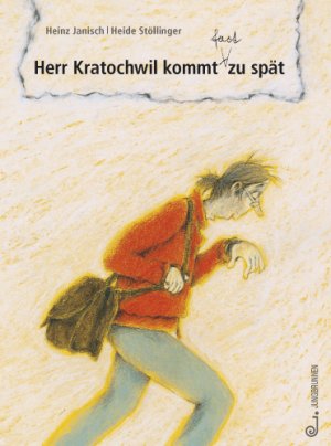 ISBN 9783702658113: Herr Kratochwil kommt - fast - zu spät