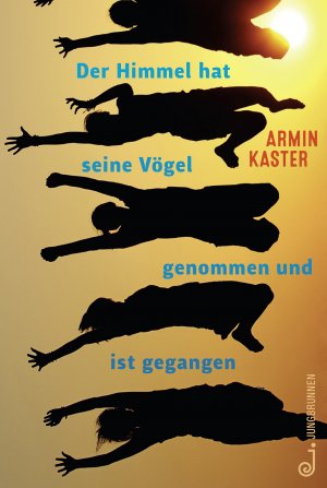 ISBN 9783702659424: Der Himmel hat seine Vögel genommen und ist gegangen