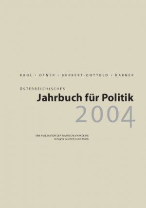 ISBN 9783702804206: Österreichisches Jahrbuch für Politik / Österreichisches Jahrbuch für Politik - 2004