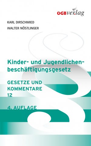 ISBN 9783703509230: Kinder- und Jugendlichenbeschäftigungsgesetz