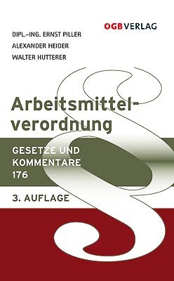 ISBN 9783703514180: Arbeitsmittelverordnung