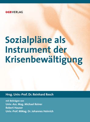 ISBN 9783703514364: Sozialpläne als Instrument der Krisenbewältigung