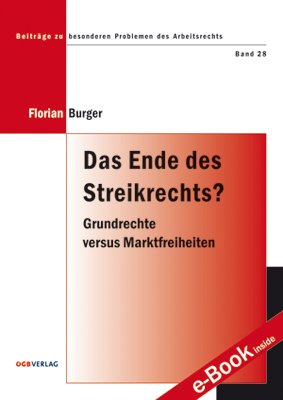 ISBN 9783703514876: Das Ende des Streikrechts? - Grundrechte versus Marktfreiheiten