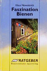 ISBN 9783704013897: Faszination Bienen