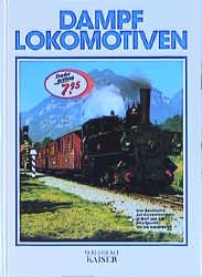 ISBN 9783704310309: Dampflokomotiven. Eine Geschichte der Dampfeisenbahn in Wort und Bild Rolf L. Temming