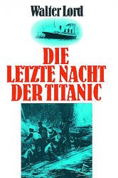 ISBN 9783704320193: Die letzte Nacht der Titanic