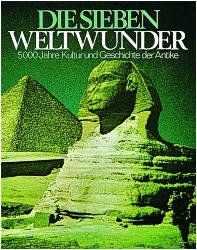 ISBN 9783704360205: Die sieben Weltwunder