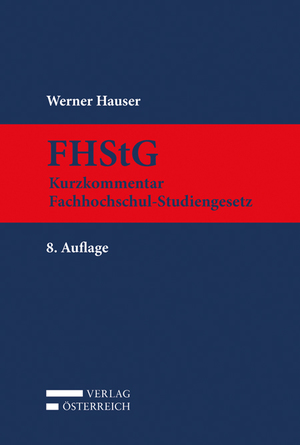 ISBN 9783704681324: Kurzkommentar Fachhochschul-Studiengesetz