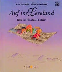 ISBN 9783705807334: Auf ins Leseland – Spiele zum sinnerfassenden Lesen