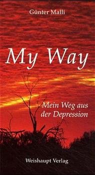 ISBN 9783705901261: My Way: Mein Weg aus der Depression