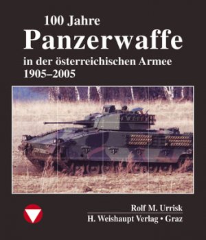 ISBN 9783705902381: 100 Jahre Panzerwaffe im österreichischen Heer