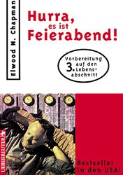 ISBN 9783706402347: Hurra, es ist Feierabend!