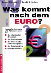 ISBN 9783706404389: Was kommt nach dem Euro?