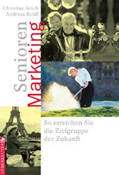 ISBN 9783706405218: Senioren-Marketing