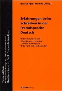 ISBN 9783706514279: Erfahrungen beim Schreiben in der Fremdsprache Deutsch – Untersuchungen zum Schreibprozess und zur Schreibförderung im Unterricht mit Studierenden