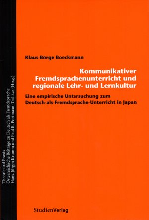 ISBN 9783706540216: Fremdsprachenunterricht und regionale Lehr- und Lernkultur - Eine empirische Untersuchung zum Deutsch-als-Fremdsprache-Unterricht in Japan