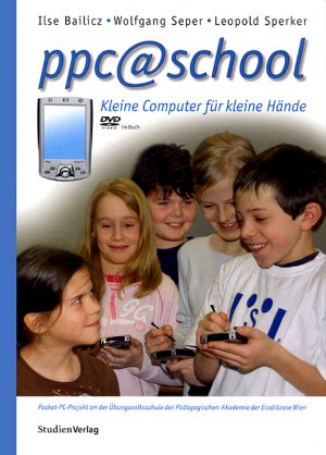 ISBN 9783706542975: ppc@school - Kleine Computer für kleine Hände