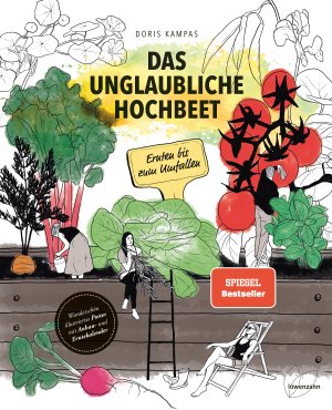 gebrauchtes Buch – Doris Kampas – Das unglaubliche Hochbeet