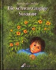 ISBN 9783707265484: Die schwarzäugige Susanne (Deutsch) Gebundene Ausgabe – 1. Januar 1997