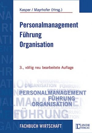 ISBN 9783707304305: Personalmanagement - Führung - Organisation