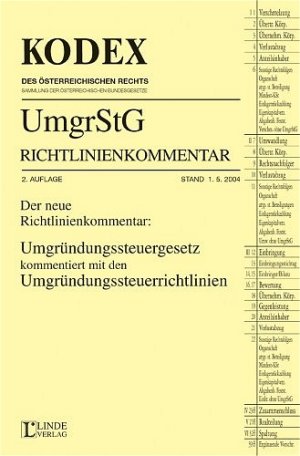 ISBN 9783707306682: Kodex UmgrStG-Richtlinienkommentar: Der neue Richtlinienkommentar: Umgründungssteuergesetz kommetniert mit den Umgründungssteuerrichtlinien (Kodex des Österreichischen Rechts)