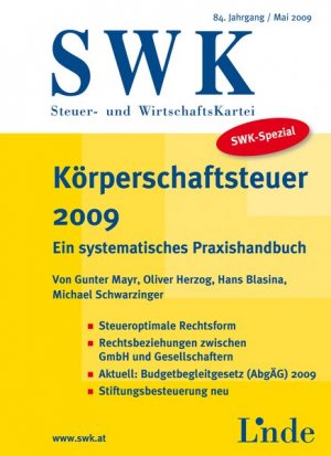 ISBN 9783707315691: Körperschaftsteuer 2009 - SWK-Spezial