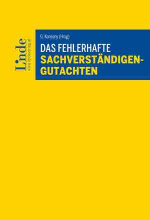 ISBN 9783707346374: Das fehlerhafte Sachverständigengutachten