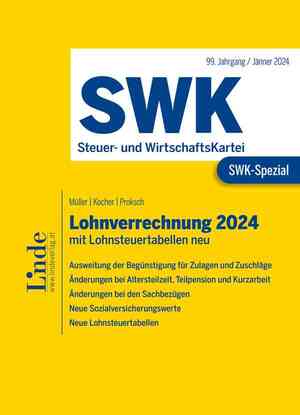 ISBN 9783707349139: SWK-Spezial Lohnverrechnung 2024