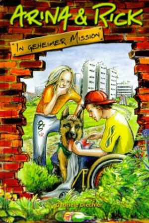 ISBN 9783707401288: Arina und Rick in geheimer Mission