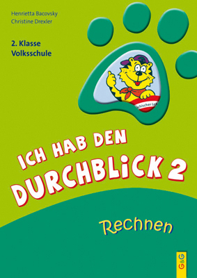 ISBN 9783707411584: Ich hab den Durchblick 2 - Rechnen – 2. Klasse Volksschule