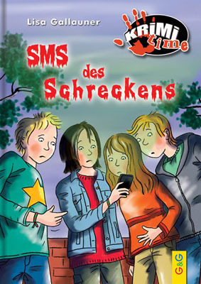 ISBN 9783707414516: SMS des Schreckens