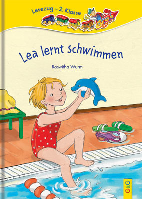 ISBN 9783707416077: LESEZUG/2. Klasse: Lea lernt schwimmen