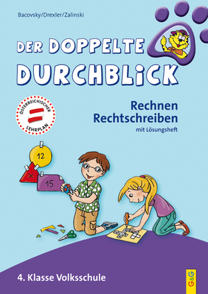 ISBN 9783707420463: Der doppelte Durchblick - 4. Klasse Volksschule – Rechnen, Rechtschreiben