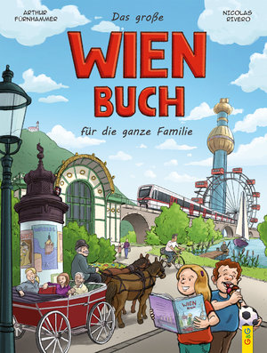 ISBN 9783707422726: Das große Wien-Buch für die ganze Familie