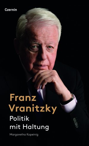 ISBN 9783707607468: Franz Vranitzky – Politik mit Haltung