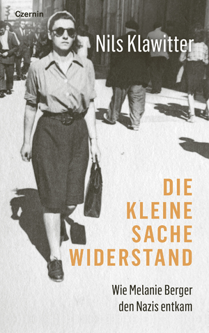 ISBN 9783707608458: Klawitter, Nils/Die kleine Sache Widerstand