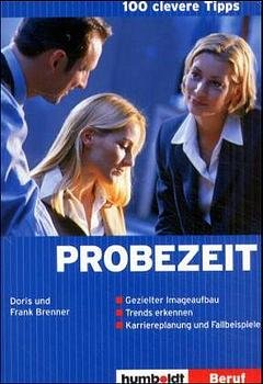 ISBN 9783708199825: 100 clevere Tipps: Probezeit