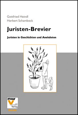 ISBN 9783708301075: Juristen-Brevier - Juristen in Geschichten und Anekdoten