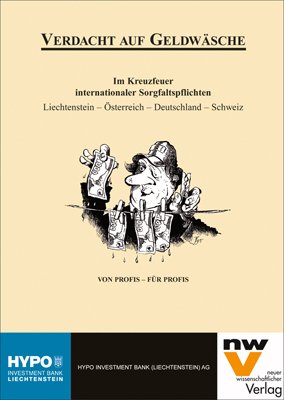 ISBN 9783708303635: Verdacht auf Geldwäsche - Im Kreuzfeuer internationaler Sorgfaltspflichten. Liechtenstein – Österreich – Deutschland – Schweiz. – Von Profis für Profis –