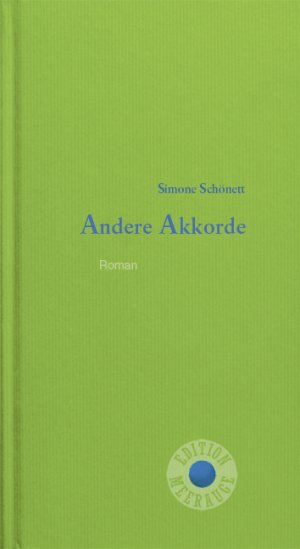 ISBN 9783708406039: Andere Akkorde – Roman