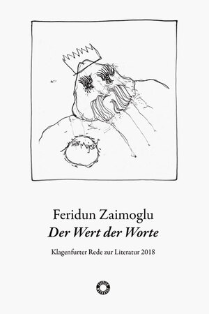 ISBN 9783708406152: Der Wert der Worte - Klagenfurter Rede zur Literatur 2018