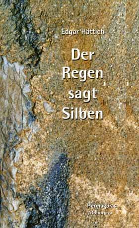 ISBN 9783708604701: Der Regen sagt Silben