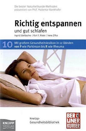 ISBN 9783708800950: Richtig entspannen – Biofeedback und Musiktherapie