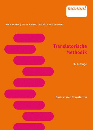 ISBN 9783708904443: Translatorische Methodik