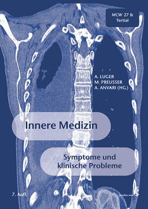 ISBN 9783708907260: Innere Medizin: Symptome und klinische Probleme Luger, Anton; Preusser, Matthias und Avari, Anahit