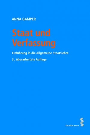 ISBN 9783708911021: Staat und Verfassung - Einführung in die Allgemeine Staatslehre